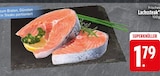 Frisches Lachssteak im aktuellen EDEKA Prospekt für 1,79 €