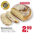 Gründerbrot Angebote bei E center Rastatt für 2,99 €
