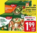 Rahm-Gemüse Angebote von Iglo bei EDEKA Rosenheim für 1,99 €