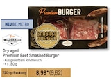 Aktuelles Dry aged Premium Beef Smashed Burger Angebot bei Metro in Stuttgart ab 9,62 €