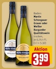 Grauer Burgunder Qualitätswein im Angebot bei REWE in Erkelenz Grauer Burgunder Qualitätswein Angebote von Martin Schongauer bei REWE Erkelenz für 3,99 €