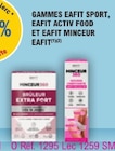 GAMMES EAFIT SPORT, EAFIT ACTIV FOOD ET EAFIT MINCEUR EAFIT - Eafit - E.Leclerc GAMMES EAFIT SPORT, EAFIT ACTIV FOOD ET EAFIT MINCEUR EAFIT - Eafit dans le catalogue E.Leclerc