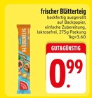 frischer Blätterteig im EDEKA Prospekt frischer Blätterteig von Gut&Günstig im aktuellen EDEKA Prospekt für 0,99 €