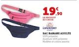 Sac banane adulte - Super U à Limoges Sac banane adulte en promo chez Super U Limoges à 19,90 €