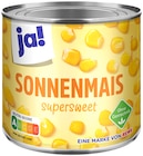 Sonnen-Mais Angebote von ja! bei REWE Köln für 0,89 €