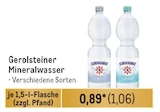 Mineralwasser Angebote von Gerolsteiner bei Metro Schwäbisch Gmünd für 1,06 €