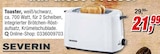 Toaster Angebote von SEVERIN bei Opti-Megastore Suhl für 21,99 €