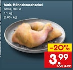 Mais-Hähnchenschenkel im Angebot bei Netto Marken-Discount in Ingolstadt Mais-Hähnchenschenkel Angebote bei Netto Marken-Discount Ingolstadt für 3,99 €