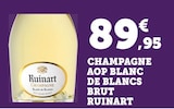 Promo Champagne AOP Blanc de Blancs Brut à 89,95 € dans le catalogue Bi1 à Raon-l'Étape