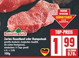 Zartes Roastbeef oder Rumpsteak von Bauern Gut im aktuellen EDEKA Prospekt