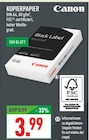 Aktuelles Kopierpapier Black Label Advanced Angebot bei Marktkauf in Gelsenkirchen ab 3,99 €