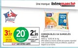 Cordon bleu x4 surgelés - VOLAILÉ - Intermarché à Dijon Cordon bleu x4 surgelés - VOLAILÉ en promo chez Intermarché Dijon à 2,85 €