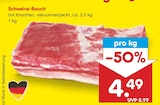 Aktuelles Schweine-Bauch Angebot bei Netto Marken-Discount in Bremerhaven ab 4,49 €