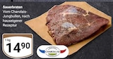 Aktuelles Sauerbraten Angebot bei GLOBUS in Offenbach (Main) ab 14,90 €