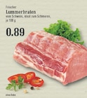 Aktuelle Braten Angebote bei EDEKA in Bergisch Gladbach Aktuelles Lummerbraten Angebot bei EDEKA in Bergisch Gladbach ab 0,89 €