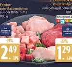 Fondue- oder Raclettefleisch aus der Rinderhüfte Angebote bei EDEKA Rostock für 1,29 €