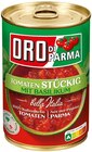 Tomaten Stückig Angebote von Oro di Parma bei REWE Dormagen für 1,29 €
