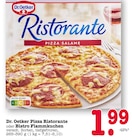Pizza Ristorante im Angebot bei E center in Mainz Pizza Ristorante Angebote von Dr. Oetker bei E center Mainz für 1,99 €