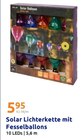 Solar Lichterkette mit Fesselballons im Action Prospekt Solar Lichterkette mit Fesselballons von im aktuellen Action Prospekt für 5,95 €