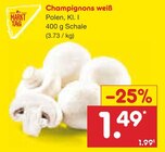 Champignons weiß im Angebot bei Netto Marken-Discount in Chemnitz Champignons weiß Angebote von Markttag bei Netto Marken-Discount Chemnitz für 1,49 €