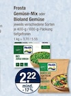 Gemüse-Mix oder Bioland Gemüse Angebote von Frosta bei V-Markt Kaufbeuren für 2,22 €