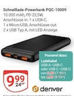 Schnellade-Powerbank PQC-10009 im Angebot bei GLOBUS in Zwickau Schnellade-Powerbank PQC-10009 Angebote von denver bei GLOBUS Zwickau für 3,99 €