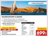Aktuelles Nilkreuzfahrt & Baden Angebot bei Netto Marken-Discount in Essen ab 699,00 €