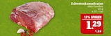 Aktuelle Braten Angebote bei Marktkauf in Leipzig Aktuelles Schweinekammbraten Angebot bei Marktkauf in Leipzig ab 1,29 €