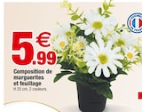 Composition de marguerites et feuillage en promo chez Bazarland Béziers à 5,99 €