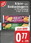 Knoblauchbaguette im Angebot bei EDEKA in Essen Knoblauchbaguette Angebote von Gut & Günstig bei EDEKA Essen für 0,77 €