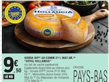 Gouda IGP au cumin 31% Mat.Gr. - ROYAL HOLLANDIA en promo à 9,50 € chez E.Leclerc Gouda IGP au cumin 31% Mat.Gr. - ROYAL HOLLANDIA dans le catalogue E.Leclerc