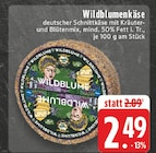 Wildblumenkäse im Angebot bei E center in Dülmen Wildblumenkäse Angebote bei E center Dülmen für 2,49 €