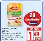 Buffet Geflügel-Frischwurstaufschnitt von Gutfried für 1,49 € bei EDEKA im Angebot Buffet Geflügel-Frischwurstaufschnitt von Gutfried im aktuellen EDEKA Prospekt
