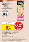 Simple & Bon Sandwich Jambon Emmental - Sodebo en promo chez Intermarché Express Simple & Bon Sandwich Jambon Emmental - Sodebo dans le catalogue Intermarché Express