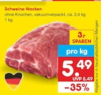 Aktuelles Schweine-Nacken Angebot bei Netto Marken-Discount in Leipzig ab 5,49 €