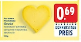 Gouda für 0,69 € bei E center im Angebot Gouda im aktuellen E center Prospekt