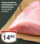 Aktuelle Braten Angebote bei GLOBUS in Siegen (Universitätsstadt) Aktuelles Frische Putenbrust Angebot bei GLOBUS in Siegen (Universitätsstadt) ab 14,90 €