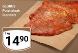 Aktuelles Putensteak Angebot bei GLOBUS in Erfurt ab 14,90 €