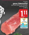 Schweinefilet Angebote bei E center Solingen für 1,11 €