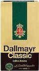 Classic im Kaufland Prospekt Classic von Dallmayr im aktuellen Kaufland Prospekt für 6,49 €