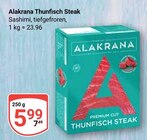 Thunfisch Steak Angebote von Alakrana bei GLOBUS Mannheim für 5,99 €