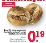 Aktuelles Ofenfrische Brötchen Angebot bei E center in Mannheim ab 0,19 €