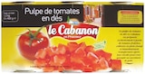Pulpe de tomates en dés - LE CABANON - Intermarché à Avignon Pulpe de tomates en dés - LE CABANON en promo chez Intermarché Avignon à 2,09 €
