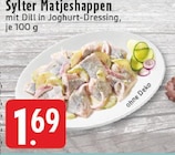 Aktuelle Matjes Angebote bei E center in Bonn Aktuelles Sylter Matjeshappen Angebot bei E center in Bonn ab 1,69 €