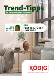 Ähnliche Angebote wie Windschutz im Prospekt "Trend-Tipps FÜR DIE ENERGETISCHE SANIERUNG" auf Seite 1 von Köbig Baustoffe in Wiesbaden