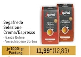 Selezione Crema/Espresso Angebote von Segafredo bei Metro Osnabrück für 12,83 €