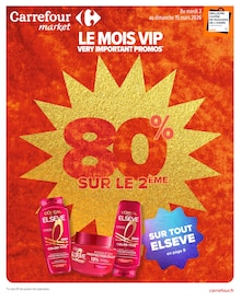 Catalogue Carrefour Market de la semaine "LE MOIS VIP, VERY IMPORTANT PROMOS*" avec 74 pages, valide du 03/03/2026 au 15/03/2026 pour Le Mans et alentours Prospectus Carrefour Market de la semaine "LE MOIS VIP, VERY IMPORTANT PROMOS*" avec 74 pages, valide du 03/03/2026 au 15/03/2026 pour Le Mans et alentours