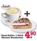 Tasse Kaffee + 1 Stück Meraner Nusskuchen Angebote von Scheck-in Manufaktur bei E center Wiesbaden für 4,90 €
