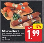 Aalrauchmettwurst für 1,99 € bei EDEKA im Angebot Aalrauchmettwurst im aktuellen EDEKA Prospekt