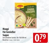 Aktuelles Maggi Für Genießer Suppe Angebot bei famila Nordost in Lübeck ab 0,79 €